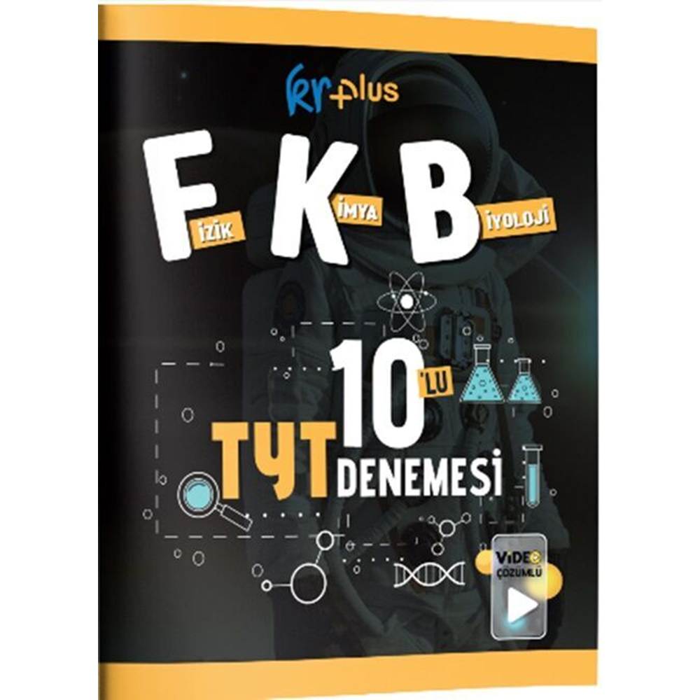 KR Plus Fizik-Kimya-Biyoloji FKB 10'lu TYT Denemesi