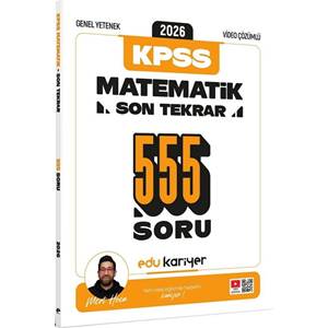 Edu Kariyer Mert Hoca 2026 KPSS Genel Yetenek Matematik Son Tekrar 555 Soru