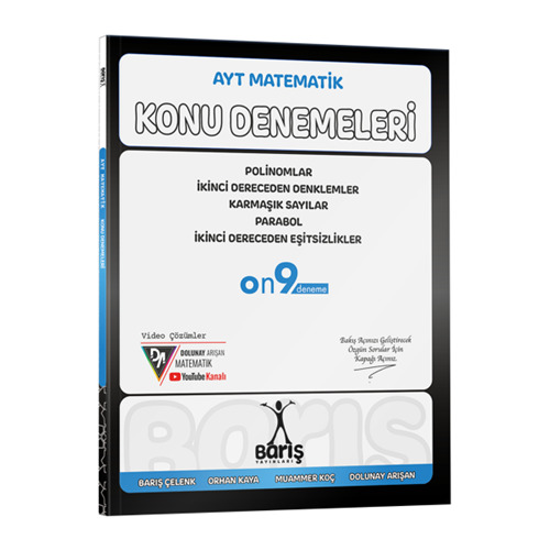 Barış Yayınları AYT Matematik Polinomlar İkinci Dereceden Denklemler - Eşitsizlikler Karmaşık Sayılar Parabol Konu Denemeler