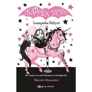 Isadora Moon - Lunaparka Gidiyor