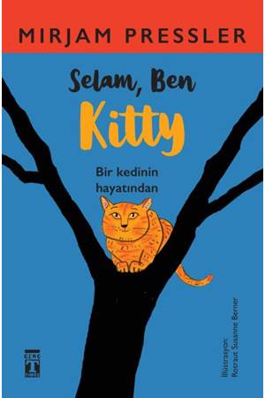 Selam, Ben Kitty