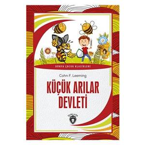 Küçük Arılar Devleti Dünya Çocuk Klasikleri (7-12 Yaş)