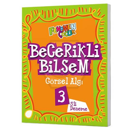 FENOMEN ÇOCUK BECERİKLİ BİLSEM 3 GÖRSEL ALGI (5 DENEME)