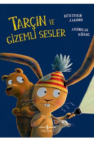Tarçın Ve Gizemli Sesler
