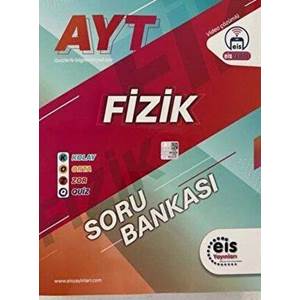 EİS KOZ - AYT - Soru Bankası - Fizik