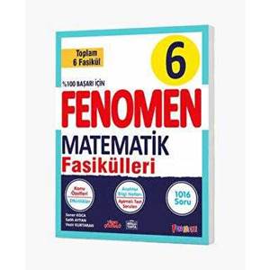 FENOMEN 6 MATEMATİK FASİKÜLLERİ (TOPLAM 6 FASİKÜL)