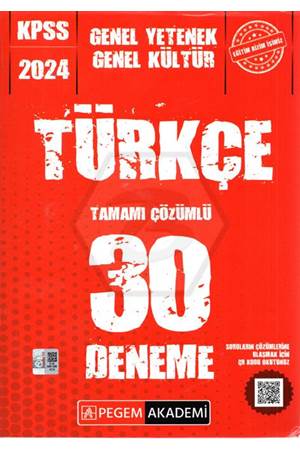Pegem Akademi Yayıncılık 2024 KPSS Genel Kültür Genel Yetenek Türkçe 30 Deneme