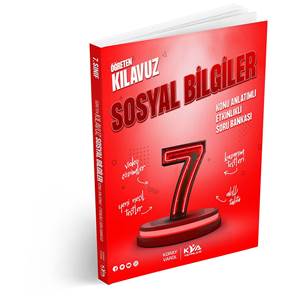 7. SINIF ÖĞRETEN KILAVUZ SOSYAL BİLGİLER KONU ANLATIMLI ETKİNLİKLİ SORU BANKASI