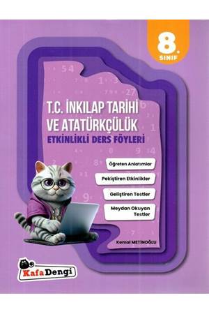 Kafadengi 8. Sınıf T.C. İnkılap Tarihi ve Atatürkçülük Etkinlikli Ders Föyleri