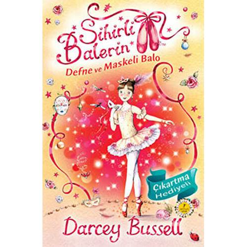 Sihirli Balerin 3 - Defne ve Maskeli Balo