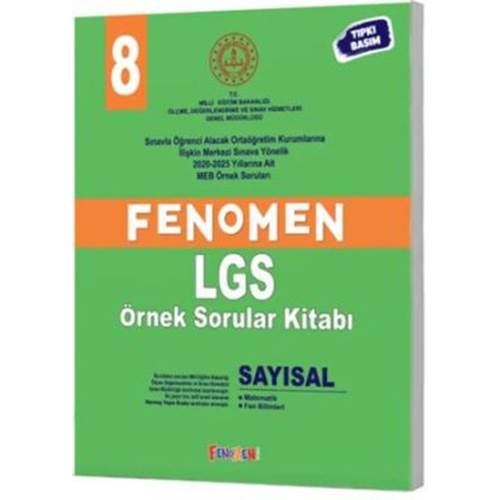 FENOMEN LGS ÖRNEK SORULAR KİTABI - SAYISAL (2020-2025)
