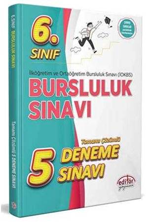 Editör Yayınevi 6. Sınıf Bursluluk Sınavı Çözümlü 5 Deneme Sınavı