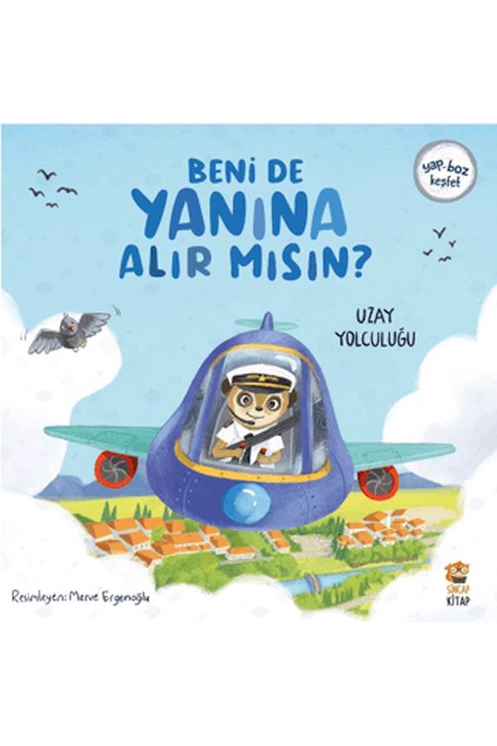 Beni de Yanına Alır Mısın Uzay Yolculuğu