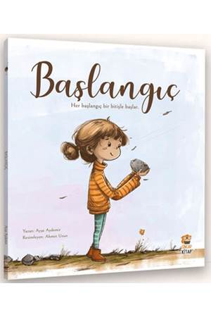 Başlangıç / Her Başlangıç Bir Bitişle Başlar