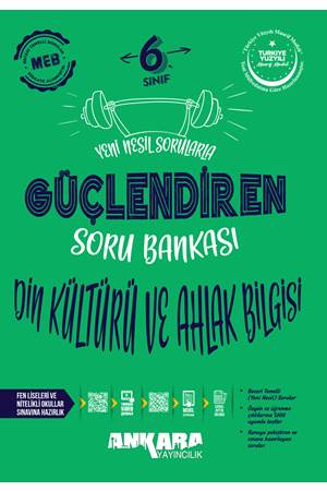 6. Sınıf Din Kültürü ve Ahlak Bilgisi Güçlendiren Soru Bankası