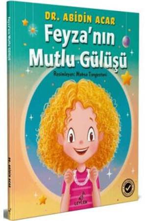 Feyza`nın Mutlu Gülüşü