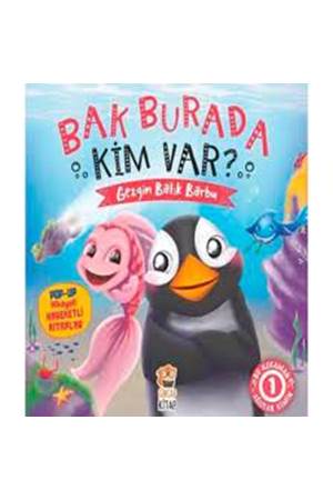 Bak Burada Kim Var - Gezgin Balık Barbu