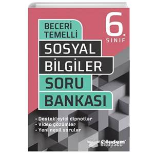 TUDEM 6.SINIF SOSYAL BİLGİLER BECERİ TEMELLİ SORU BANKASI