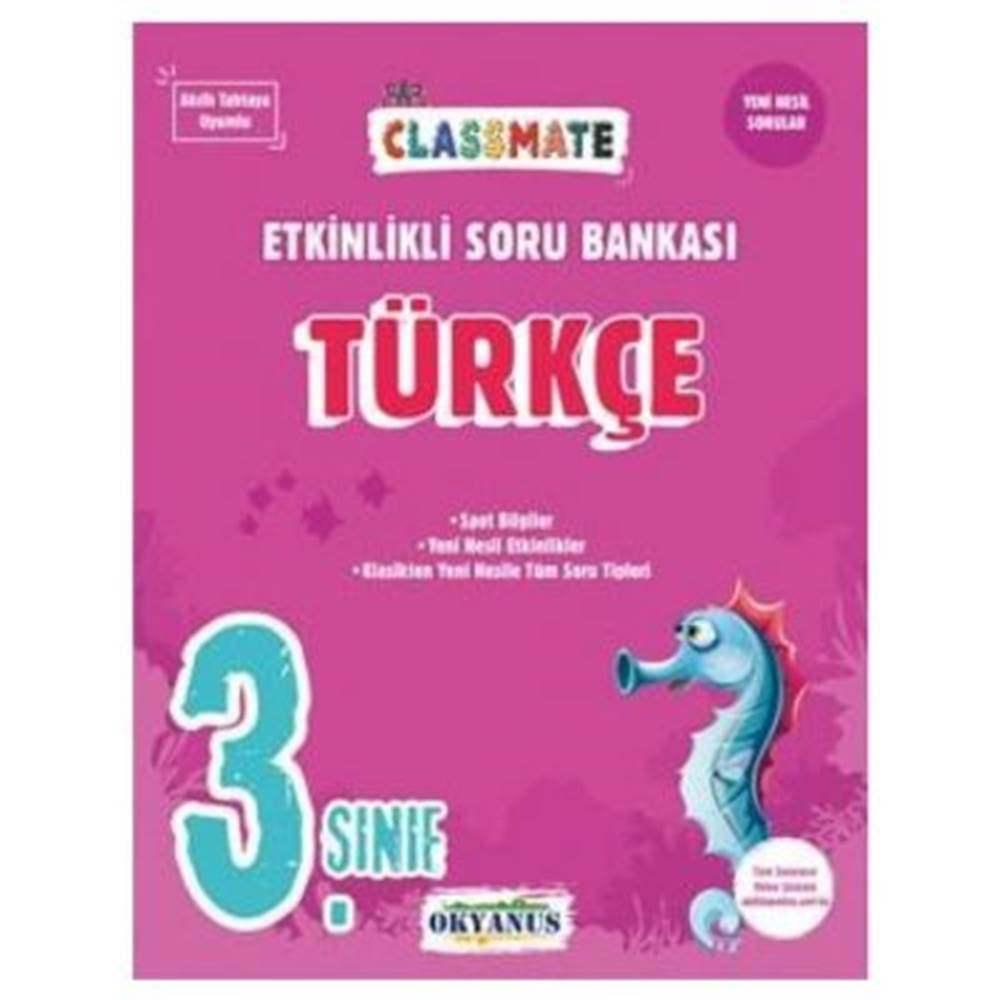 Okyanus 3. Sınıf Classmate Türkçe Etkinlikli Soru Bankası