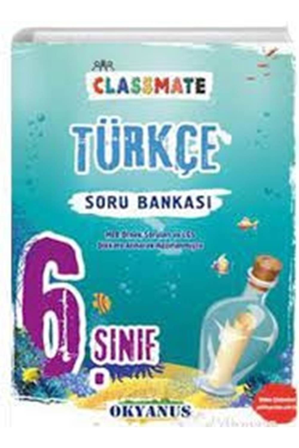 Okyanus 6. Sınıf Classmate Türkçe Soru Bankası