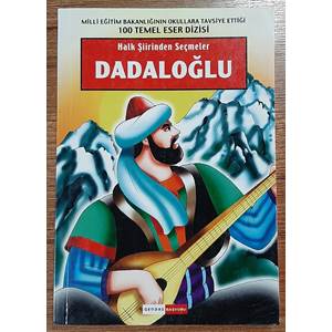 DADALOĞLU / HALK ŞİİRİNDEN SEÇMELER