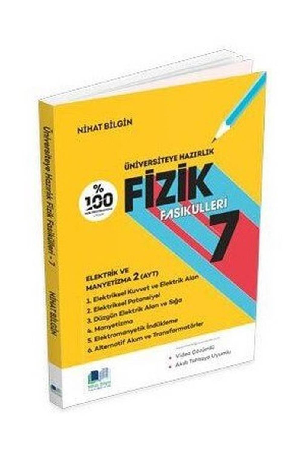 Nihat Bilgin AYT Elektrik Ve Manyetizma -2- Fizik Fasikülleri -7-