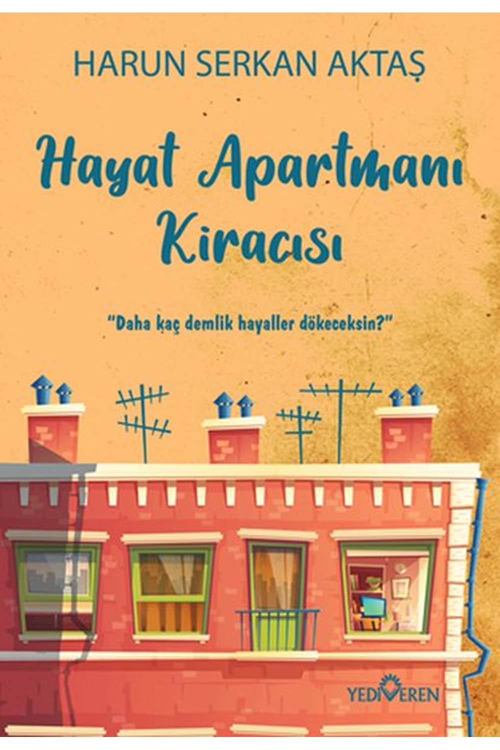 Hayat Apartmanı Kiracısı