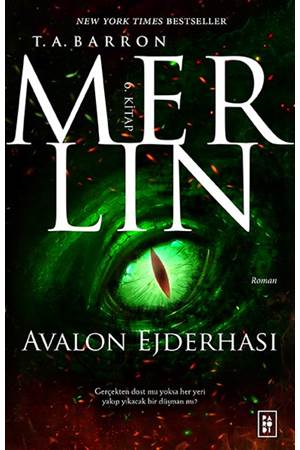 Bayi Merlin 6. Kitap Avalon Ejderhası