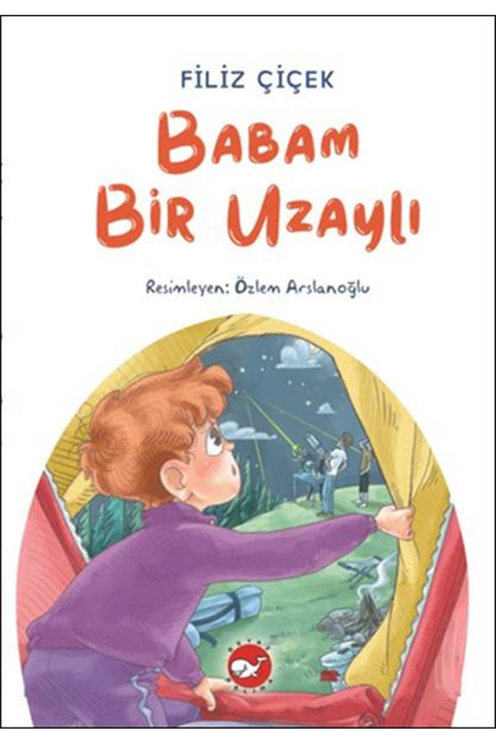 Babam Bir Uzaylı