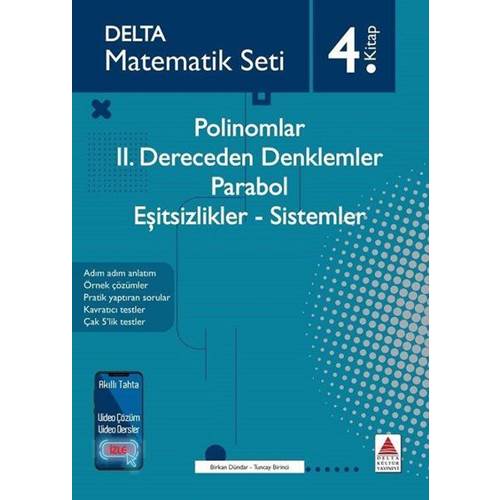 Delta Kültür Matematik Seti 4 (Polinomlar - İkinci Dereceden Denklemler - Parabol - Eşitsizlikler - Sistemler)