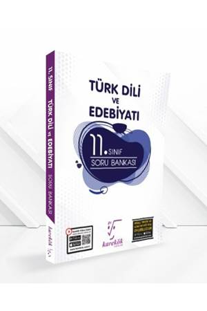 Karekök 11. Sınıf Türk Dili ve Edebiyatı Soru Bankası