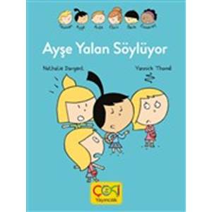 AYŞE YALAN SÖYLÜYOR