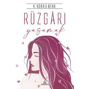 Rüzgarı Yaşamak - Ciltli