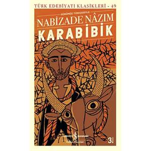 Karabibik Günümüz Türkçesiyle Türk Edebiyatı Klasikleri