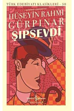 Şıpsevdi Türk Edebiyatı Klasikleri