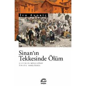 Sinan’ın Tekkesinde Ölüm