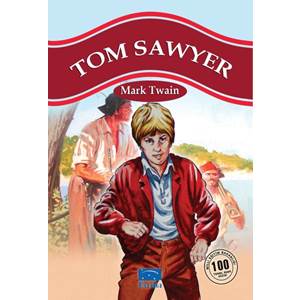 Tom Sawyer 100 Temel Eser 1.Kademe