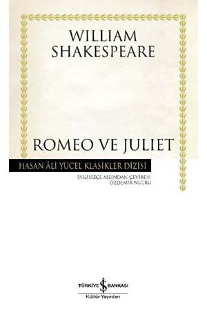 Romeo ve Juliet Hasan Ali Yücel Klasikleri