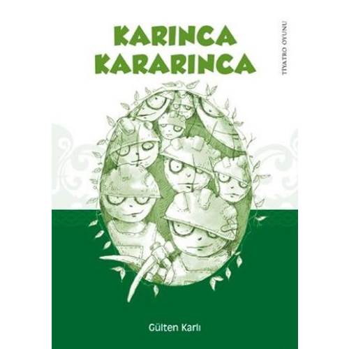 Karınca Kararınca