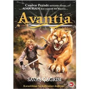 Avantia Günlükleri 3 - Savaş Çağrısı