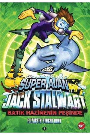 SÜPER AJAN JACK STALWART 02 - BATIK HAZİNENİN PEŞİNDE
