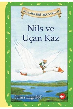 Nils ve Uçan Kaz (Ciltli)