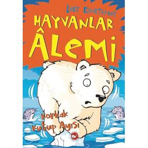 Hayvanlar Alemi 5.Kitap Korkak Kutup Ayısı