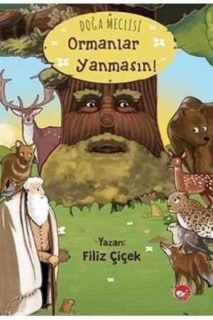 Doğa Meclisi Ormanlar Yanmasın