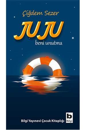 Juju Beni Unutma