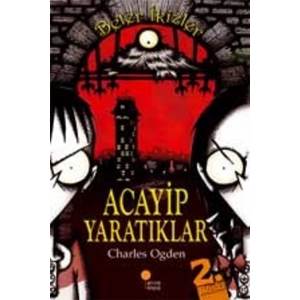 Beter İkizler Acayip Yaratıklar