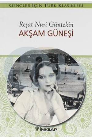 Akşam Güneşi (Gençler İçin)