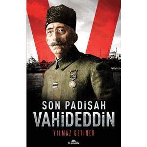 Son Padişah Vahideddin