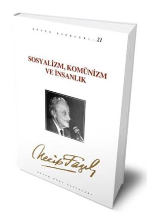 Sosyalizm, Komünizm ve İnsanlık