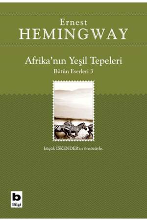 Afrika’nın Yeşil Tepeleri Bütün Eserleri 3